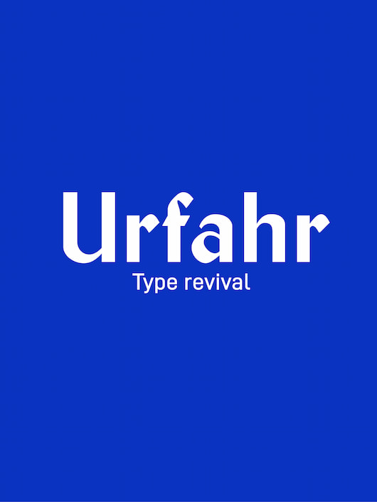 Urfahr Schriftzug, Type revival